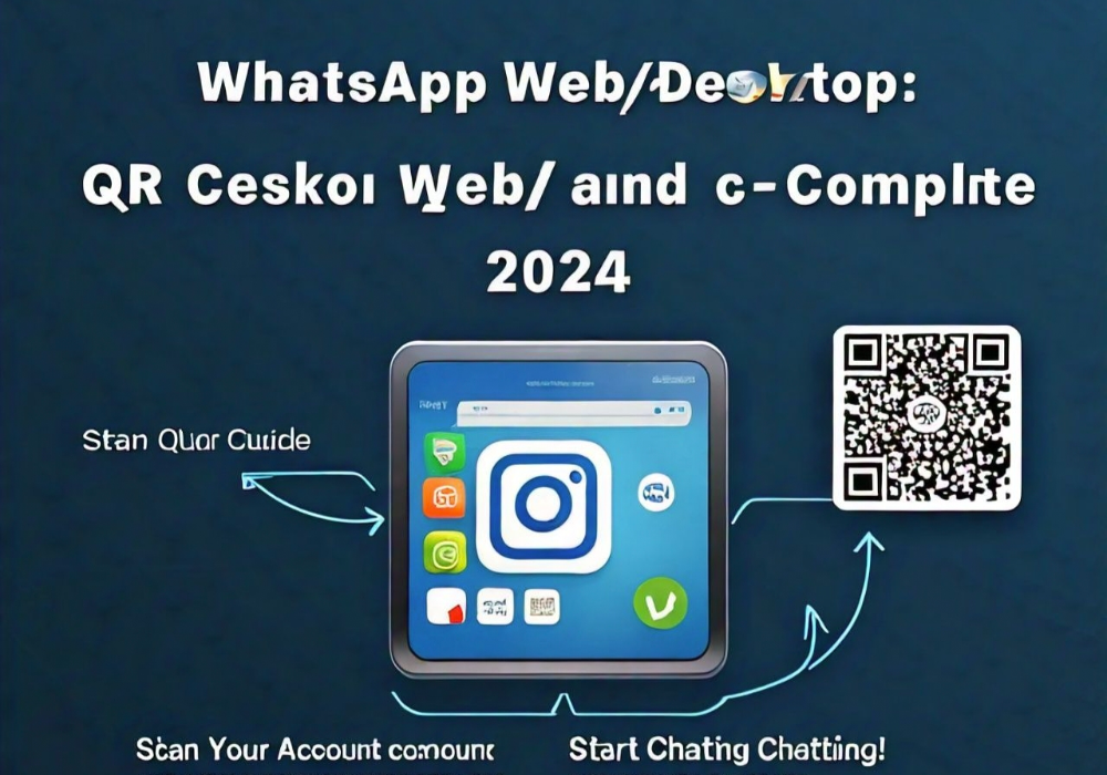 WhatsApp Web/Desktop: QR Code and Sync – Complete Guide 2024