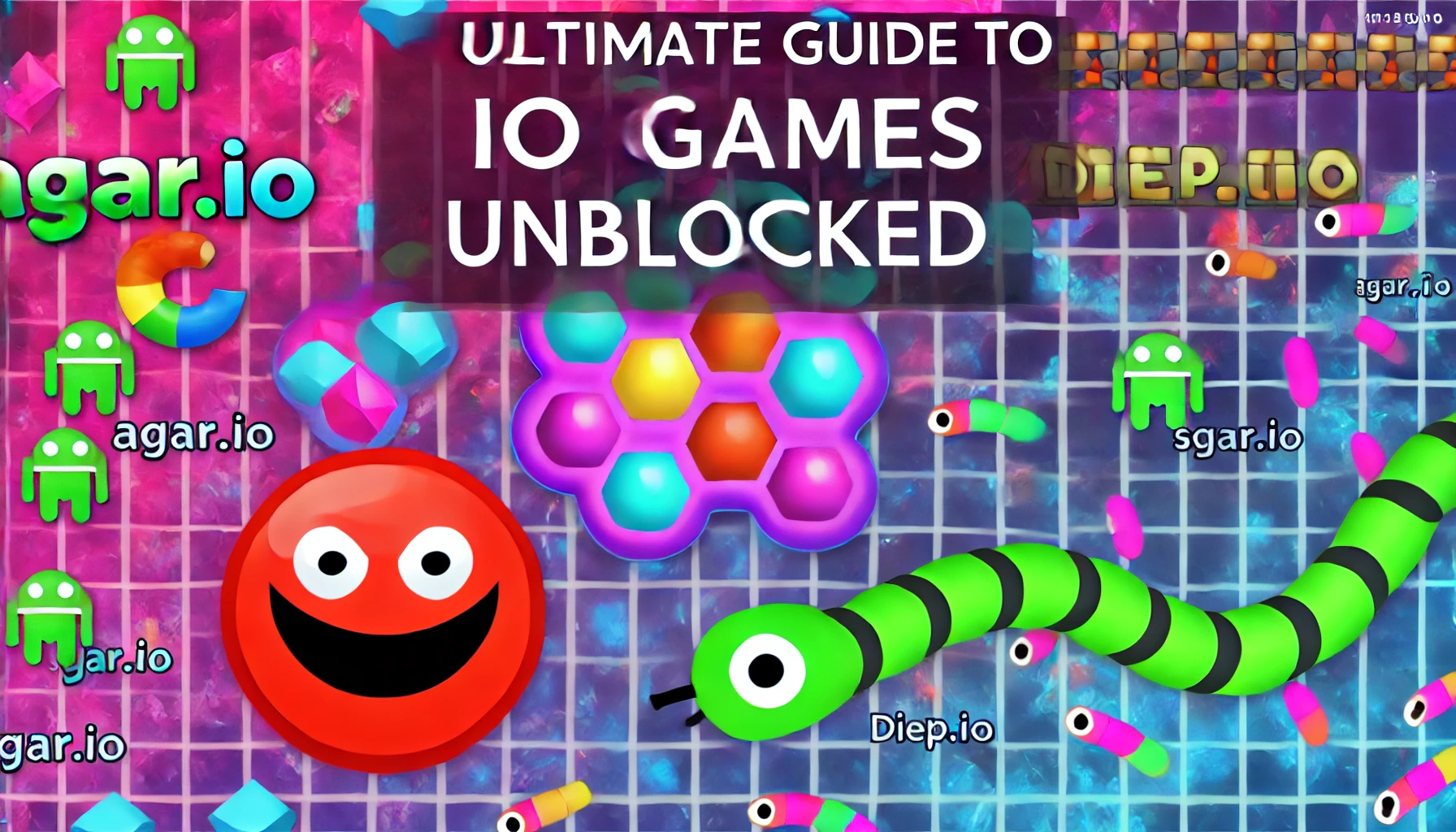 The Ultimate Guide to IO Games Unblocked